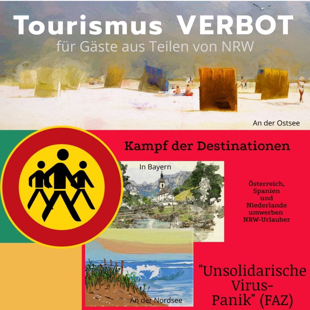 "Unsolidarische Virus-Panik" lautert ein Kommentar in der "FAZ" zum Tourismus-Verbot für manche NRW-Urlauber in Bayern sowie an Ostsee und Nordsee...
(Grafik: HOTELIERTV)